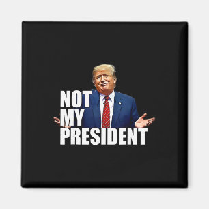 Nicht mein Präsident Anti-Trump-Cartoon Magnet