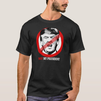 Nicht mein Präsident - Anti-Trumpf T-Shirt