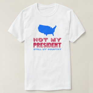 Nicht mein Präsident bleibt noch die Flagge meine T-Shirt