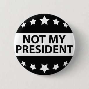Nicht mein Präsident Button