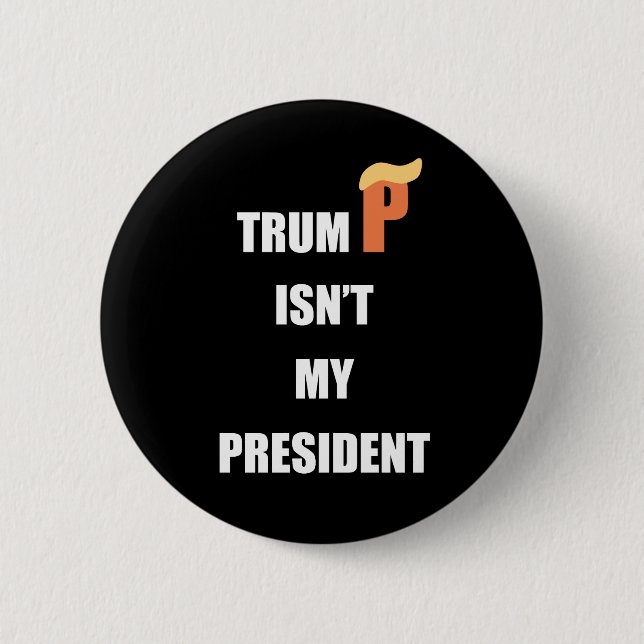 Nicht mein Präsident Button (Vorderseite)