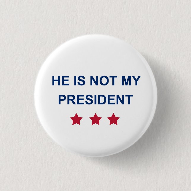 Nicht mein Präsident Button (Vorderseite)
