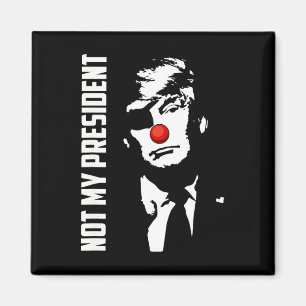 Nicht mein Präsident Donald Trump Wahl Anti Trump Magnet