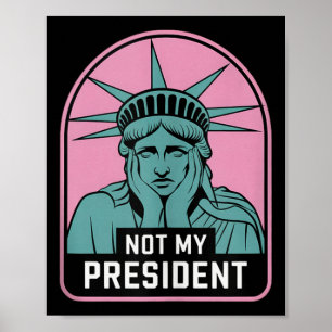 Nicht mein Präsident impeach Trump widersteht Anti Poster
