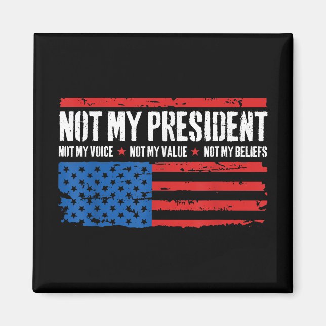 Nicht mein Präsident, nicht meine Stimme, nicht me Magnet (Vorne)