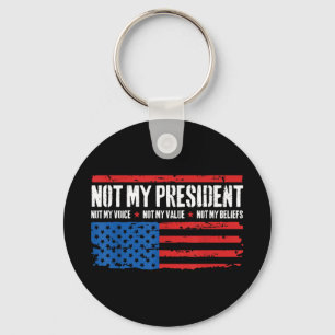 Nicht mein Präsident, nicht meine Stimme, nicht me Schlüsselanhänger