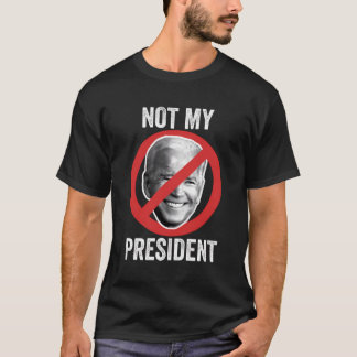 Nicht mein Präsident T-Shirt