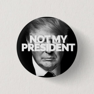 NICHT MEIN PRÄSIDENTENknopf Button