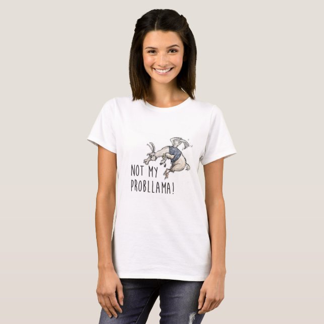 Nicht mein Probllama-Shirt T-Shirt (Vorne ganz)