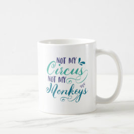 Nicht mein Zirkus, nicht mein polnisches Kaffeetasse