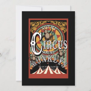 Nicht mein Zirkus, nicht meine Affen Feiertagskarte