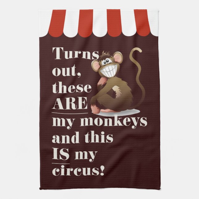 Nicht meine Affen, nicht mein Circus Joke Wall Geschirrtuch (Vertikal)