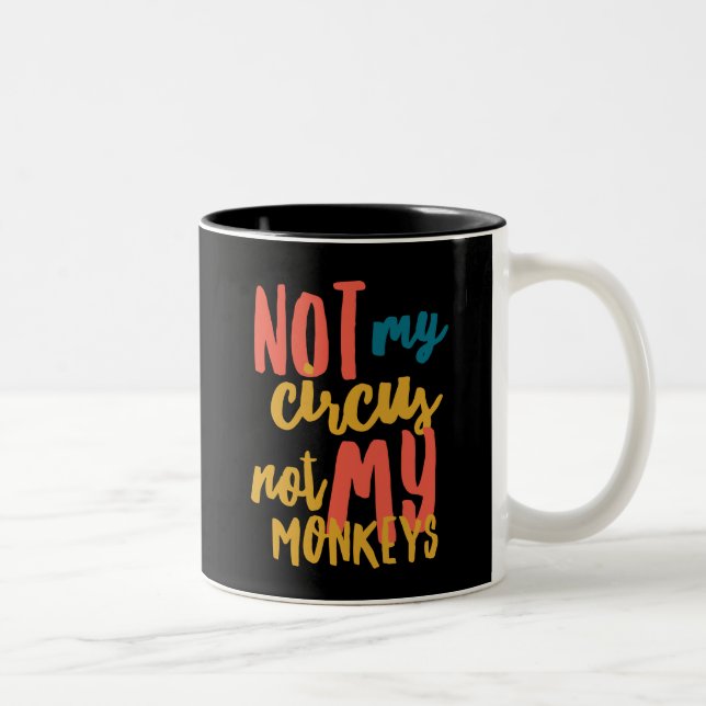 Nicht meine Circus Black 11 oz Zwei-Tonen-Tasse Zweifarbige Tasse (Rechts)