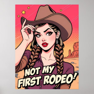 Nicht meine erste Rodeo Cowgirl Poster Retro Art P