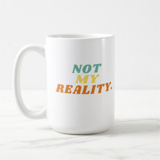 Nicht meine Realität Retro-Tasse Kaffeetasse
