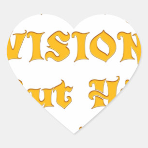 Nicht meine Vision, sondern seine Vision Herz-Aufkleber
