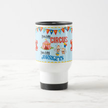 Nicht meine Zirkus-personalisierte Reise-Tasse