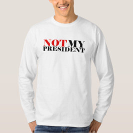 Nicht meines Präsident Mens Classic Long Sleeve T T-Shirt