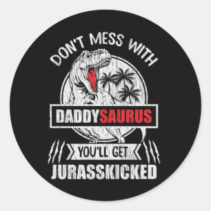 Nicht mit Daddy Saurus Dinosaur Vater Runder Aufkleber
