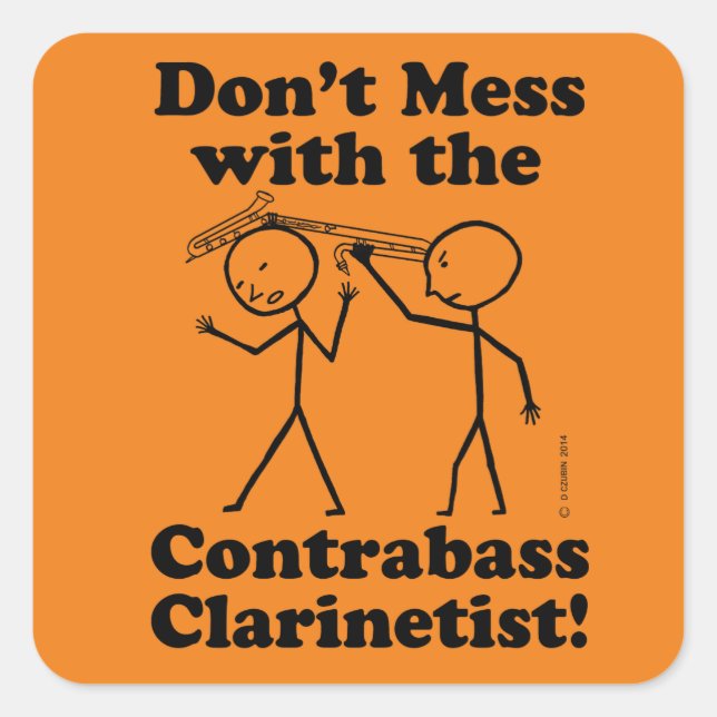 Nicht mit dem Kontrabass Clarinetis Square zaubern Quadratischer Aufkleber (Vorderseite)