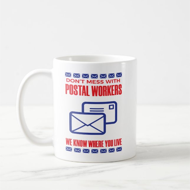 Nicht mit dem Postarbeiter-Funny Mail-Carrier zaub Kaffeetasse (Links)