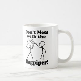 Nicht mit den Bagpiper durcheinander bringen Kaffeetasse