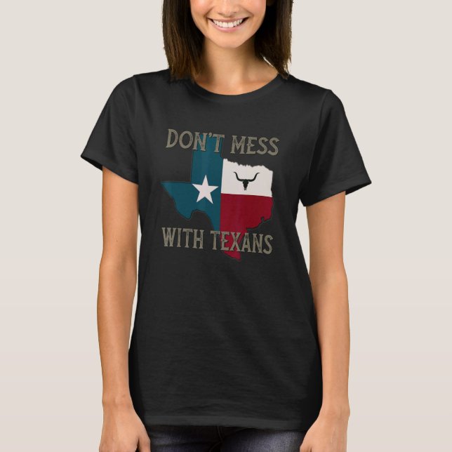 Nicht mit den Texanern verwechseln, die einsamen S T-Shirt (Vorderseite)