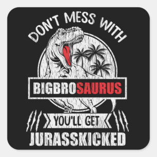 Nicht mit der Familie Saurus Dinosaurier des Große Quadratischer Aufkleber