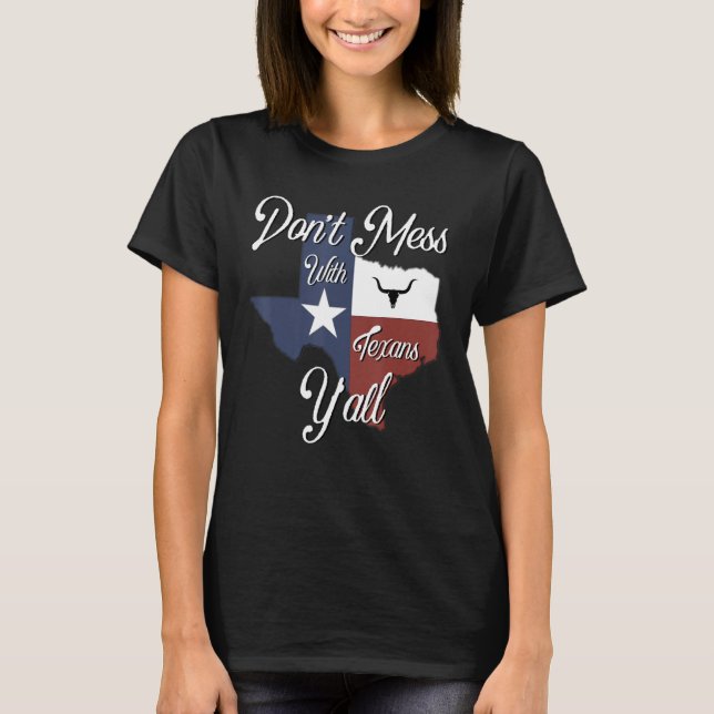 Nicht mit einem Texan in Bedrängnis geratenen Texa T-Shirt (Vorderseite)