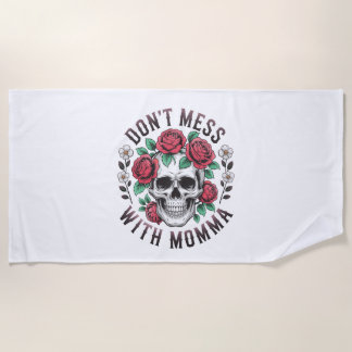 Nicht mit Momma-Blumenschädel durcheinander bringe Strandtuch