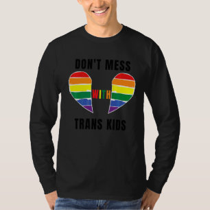 Nicht mit Trans Kids texas verprügeln, Trans Kid s T-Shirt
