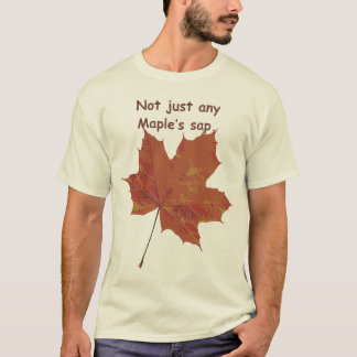 Nicht nur Ahornsäcke T-Shirt