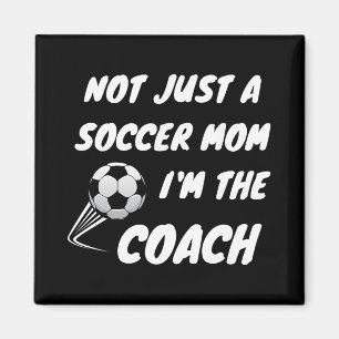 Nicht nur eine Fußballmutter, ich bin ein Coach Te Magnet