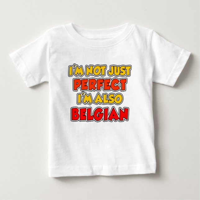 Nicht nur perfekt belgisch baby t-shirt (Vorderseite)
