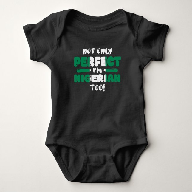 Nicht nur perfekt im nigerianischen zu glänzen baby strampler (Vorderseite)