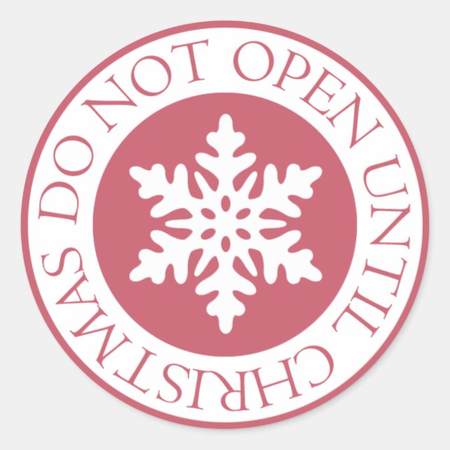 Nicht öffnen bis Weihnachten Schneeflocke Rot Runder Aufkleber (Vorderseite)