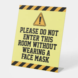 Nicht ohne Maske eingeben Sockelschild