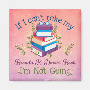 Nicht ohne mein Brenda K Davies Book Magnet