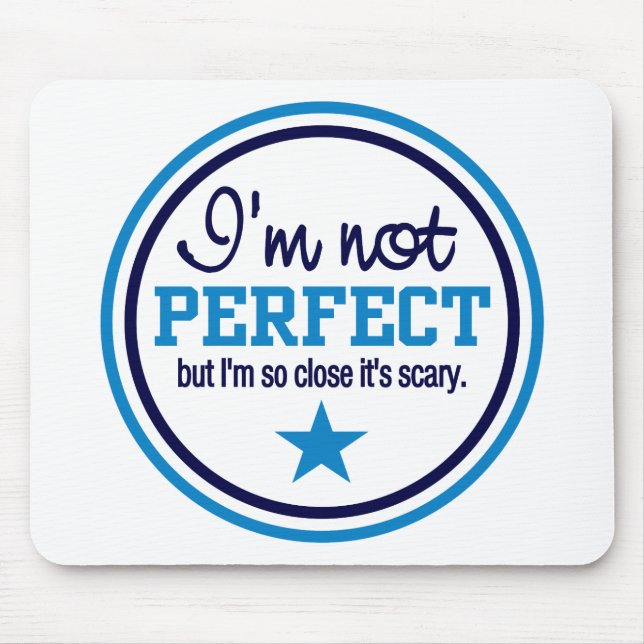 NICHT PERFEKT - blau Mousepad (Vorne)