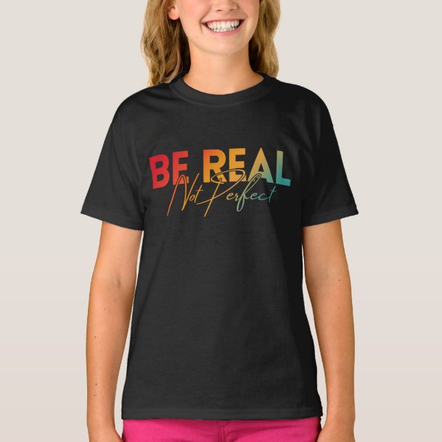 NICHT PERFEKT SEIN T-Shirt (Vorderseite)