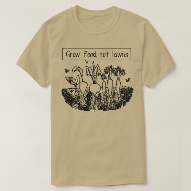 Nicht Rasen angebaute Lebensmittel (2)  T-Shirt (Design vorne)