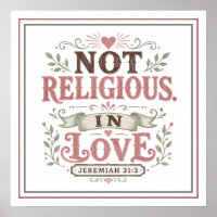 Nicht religiös. In Liebe. Christliches Zitat-Wandk