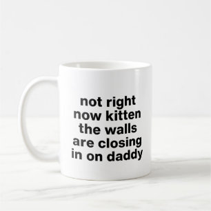Nicht richtig nicht Kätzchen Lustiger sarkastische Kaffeetasse