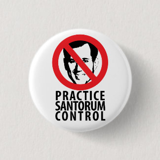Nicht Rick Santorum im Jahre 2012 Button