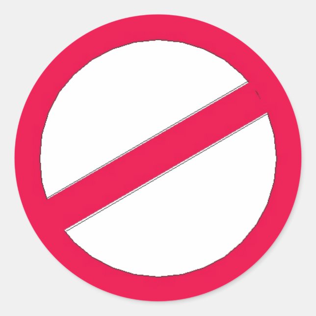 NICHT ...... RUNDER AUFKLEBER (Vorderseite)