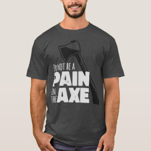 Nicht schmerzhaft im axo-klassischen T-Shirt