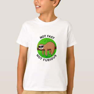 Nicht schnell, nicht wütend, lustige Film Sloth Pu T-Shirt