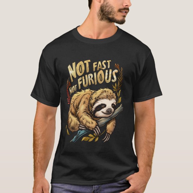 Nicht schnell, nicht wütend, Niedlicher Lazy Sleep T-Shirt (Vorderseite)