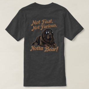 Nicht schnell, nicht wütend, Notta Bär T-Shirt