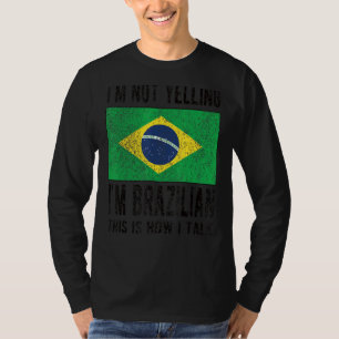 Nicht schreien, ich bin brasilianische Flagge Bras T-Shirt